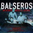 BALSEROS - Jueves 19 de mayo a las 8:00PM